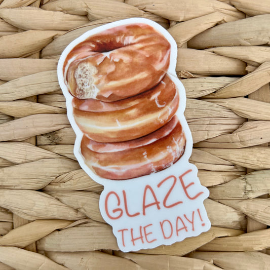 Glaze The Day, Waterproof Vinyl Sticker, 1.7x3"